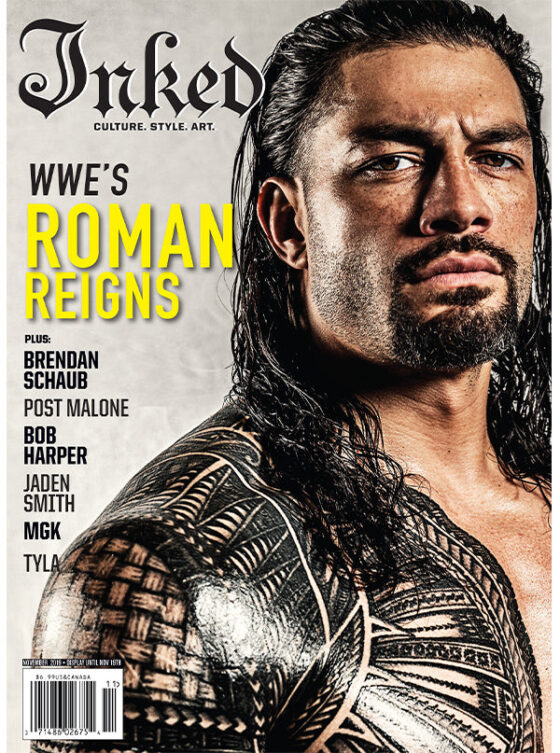 Inked Magazine: The Health Issue Featuring Roman Reigns - November 2019 - www.inkedmag.com
